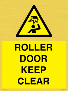 ROLLER DOOR KEEP CLEAR